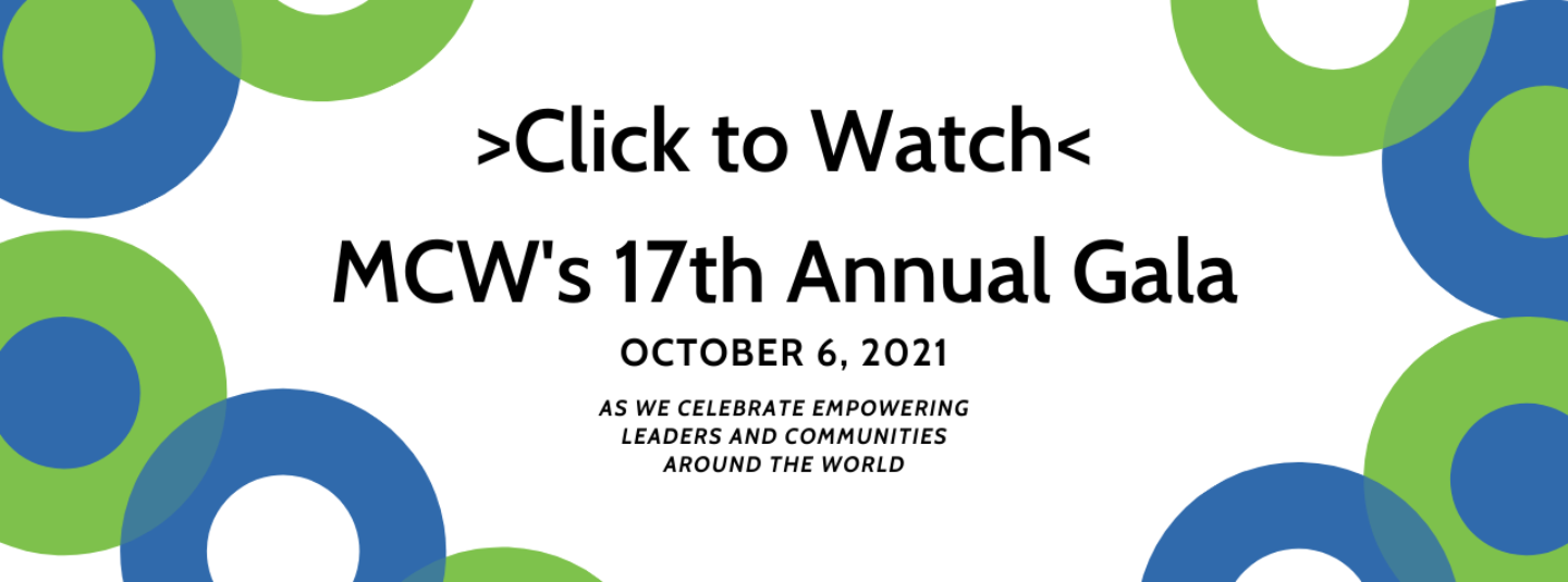 MCW Gala 2021 – Click to Watch